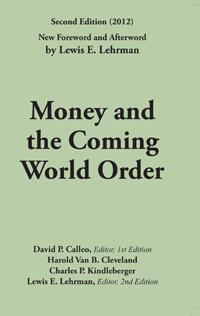 Money and the Coming Word Order Second Edition